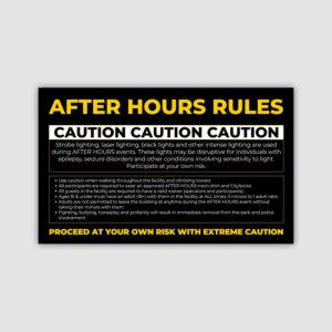 After Hours Rules Sign