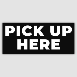 Order Pick-up Sign