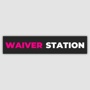 Waiver Station